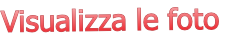 Visualizza le foto
